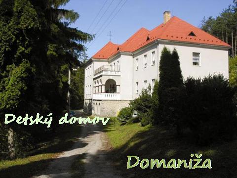 Detský domov -  Domaniža