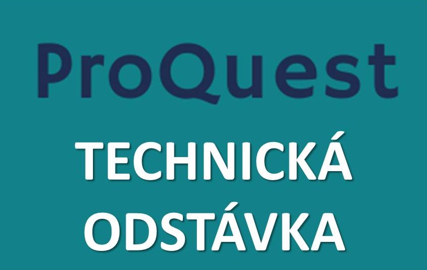 ProQuest technická odstávka 