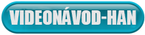 Videonávod HAN
